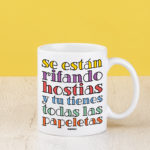 se están rifando ostias y tu tienes todas las papeletas